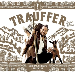 Trauffer - Schnupf, Schnaps + Edelwyss in der Gruppe Övrigt /  bei Bengans Skivbutik AB (3937414)