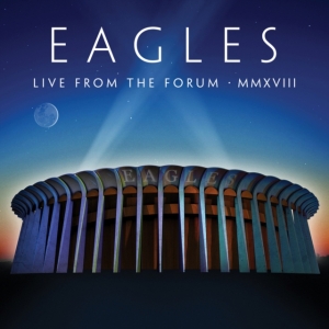 Eagles - Live From The Forum Mmxviii in der Gruppe MUSIK / CD+Blu-ray / Pop-Rock bei Bengans Skivbutik AB (3937484)