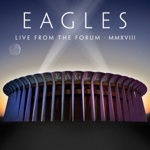 Eagles - Live From The Forum Mmxviii in der Gruppe CD bei Bengans Skivbutik AB (3937488)