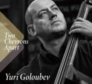 Yuri Goloubev - Two Chevrons Apart in der Gruppe Övrigt /  bei Bengans Skivbutik AB (3938119)