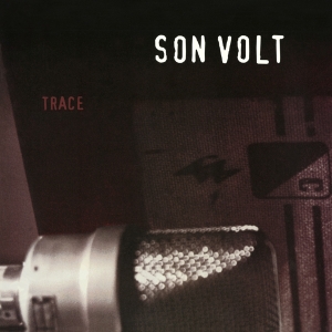 Son Volt - Trace in der Gruppe VINYL / Pop-Rock bei Bengans Skivbutik AB (3938408)