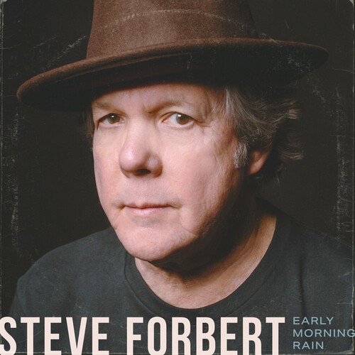 Steve Forbert - Early Morning Rain in der Gruppe CD / Pop bei Bengans Skivbutik AB (3938556)