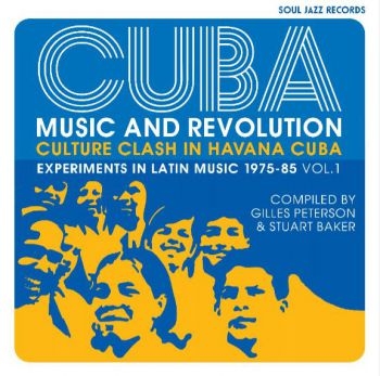 Soul Jazz Records Presents - Cuba: Music And Revolution: Culture in der Gruppe Labels / Woah Dad / Dold_tillfall bei Bengans Skivbutik AB (3938993)