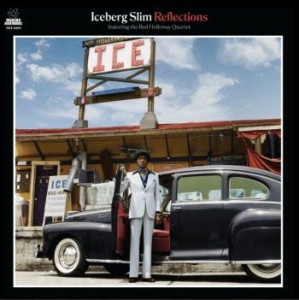 Iceberg Slim - Reflections (Clear Vinyl) in der Gruppe VINYL / Hip Hop-Rap bei Bengans Skivbutik AB (3939279)