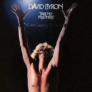 Byron David - Take No Prisoners -Clrd- in der Gruppe VINYL / Pop-Rock bei Bengans Skivbutik AB (3941606)