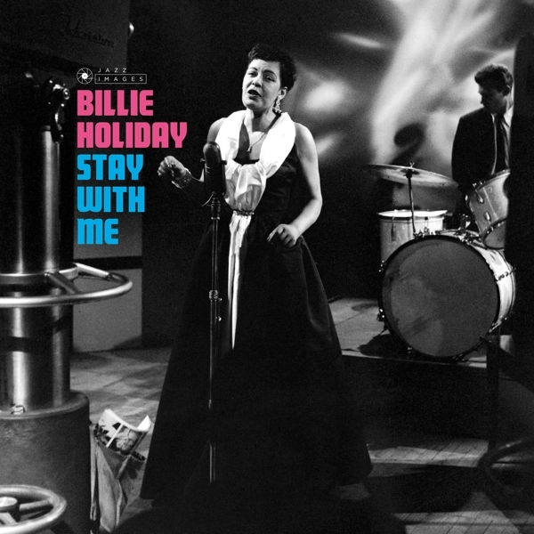 Billie Holiday - Stay With Me in der Gruppe VINYL / Bestseller bei Bengans Skivbutik AB (3941641)