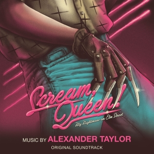 Alexander Taylor - Scream, Queen! My Nightmare On Elm Street in der Gruppe CD bei Bengans Skivbutik AB (3941899)