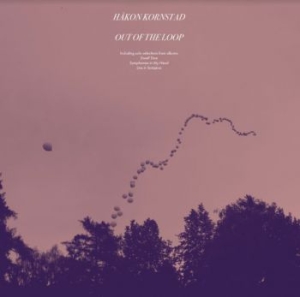 Kornstad Håkon - Out Of The Loop in der Gruppe Labels / Woah Dad / Dold_tillfall bei Bengans Skivbutik AB (3942327)