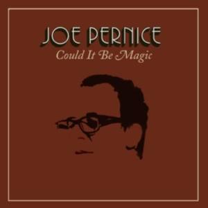 Pernice Joe - Could It Be Magic in der Gruppe CD bei Bengans Skivbutik AB (3942355)