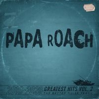 Papa Roach - Greatest Hits Vol 2 The Better Nois in der Gruppe Labels / Woah Dad / Dold_tillfall bei Bengans Skivbutik AB (3942366)