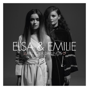 Elsa & Emilie - Kill Your Darlings in der Gruppe Övrigt /  bei Bengans Skivbutik AB (3942685)