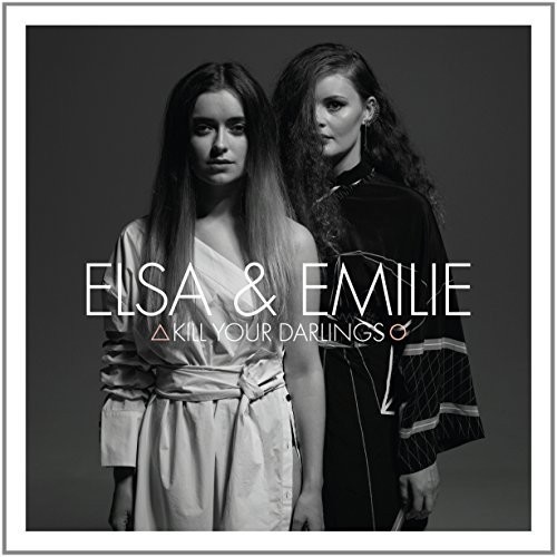 Elsa & Emilie - Kill Your Darlings in der Gruppe CD / Pop bei Bengans Skivbutik AB (3942747)