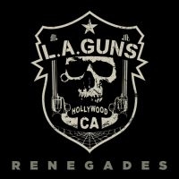 L.A. Guns - Renegades (Black Vinyl Lp) in der Gruppe VINYL / Hårdrock bei Bengans Skivbutik AB (3944202)