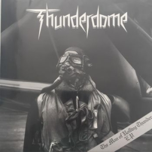 Thunderdome - Man Of Rolling Thunder The (Mlp) in der Gruppe VINYL / Hårdrock bei Bengans Skivbutik AB (3944203)