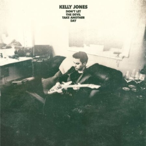 KELLY JONES - DON'T LET THE DEVIL TAKE ANOTH in der Gruppe VINYL / Pop-Rock bei Bengans Skivbutik AB (3944221)