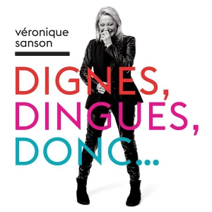 Sanson Véronique - Dignes, Dingues, Donc... in der Gruppe Övrigt /  bei Bengans Skivbutik AB (3944618)