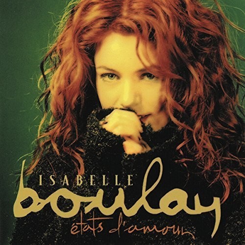 Isabelle Boulay - Etats D'amour in der Gruppe CD / Pop bei Bengans Skivbutik AB (3944647)