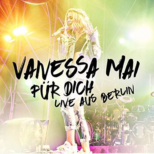 Mai Vanessa - Für dich - Live aus Berlin in der Gruppe CD / Pop bei Bengans Skivbutik AB (3945299)