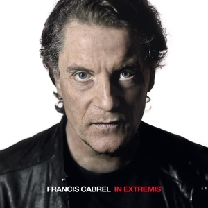 Cabrel Francis - In Extremis in der Gruppe CD bei Bengans Skivbutik AB (3945376)