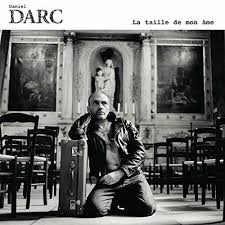 Darc Daniel - La Taille De Mon Ame in der Gruppe VINYL / Pop-Rock,Övrigt bei Bengans Skivbutik AB (3945404)
