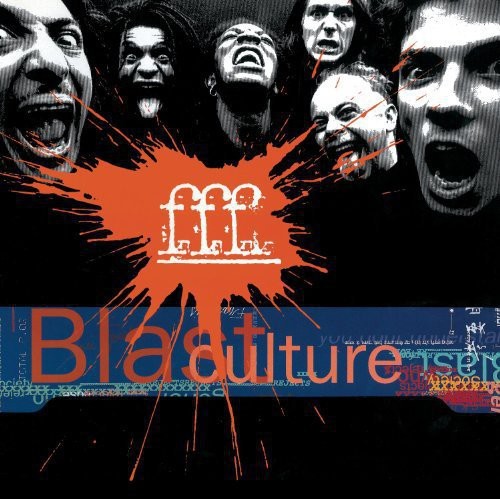 F.F.F. - Blast Culture in der Gruppe VINYL / RNB, Disco & Soul bei Bengans Skivbutik AB (3945414)