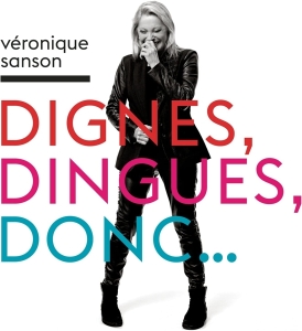 Sanson Véronique - Dignes, Dingues, Donc... in der Gruppe Övrigt /  bei Bengans Skivbutik AB (3945439)