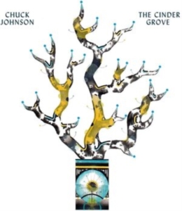 Johnson Chuck - Cinder Grove in der Gruppe CD / Pop-Rock bei Bengans Skivbutik AB (3945625)