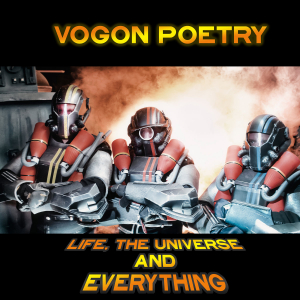 Vogon Poetry - Life, The Universe And Everything (CD) in der Gruppe Övrigt / bei Bengans Skivbutik AB (3947861)