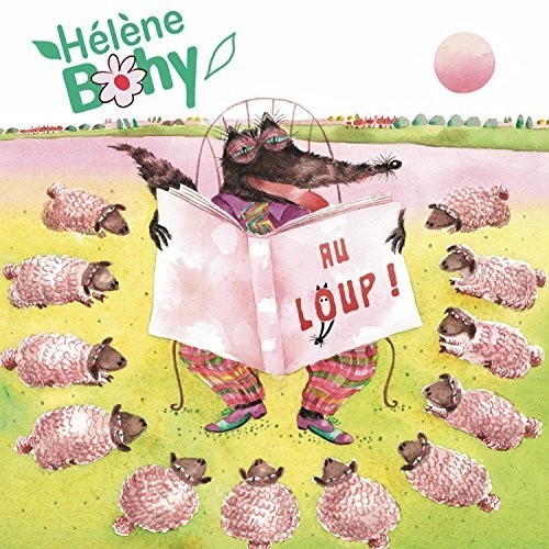 Bohy Hélène - Au Loup! in der Gruppe CD / Barnmusik bei Bengans Skivbutik AB (3948164)