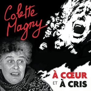 Magny Colette - À Coeur Et À Cris in der Gruppe CD bei Bengans Skivbutik AB (3948172)