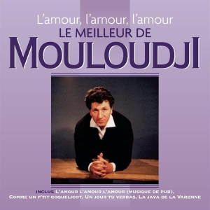 Mouloudji - L'amour, L'amour, L'amour - Le Meilleur De Mouloudji in der Gruppe Övrigt /  bei Bengans Skivbutik AB (3948263)