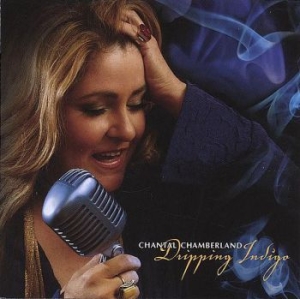 Chantal Chamberland - Dripping Indigo (Hqcd) in der Gruppe CD / Jazz bei Bengans Skivbutik AB (3948724)