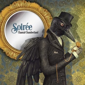 Chantal Chamberland - Soiree in der Gruppe CD / Jazz bei Bengans Skivbutik AB (3948727)