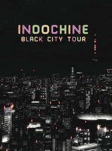 Indochine - Black City Tour in der Gruppe Musik-DVD & Bluray bei Bengans Skivbutik AB (3948924)