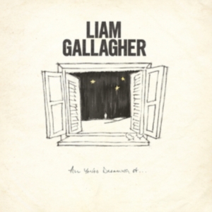 Liam Gallagher - All You're Dreaming Of (Ltd.Si in der Gruppe Övrigt /  bei Bengans Skivbutik AB (3949048)