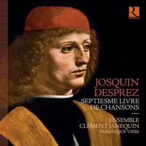 Desprez Josquin - Septiesme Livre De Chansons in der Gruppe Externt_Lager / Naxoslager bei Bengans Skivbutik AB (3949079)
