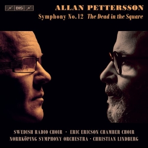 Pettersson Allan - Symphony No. 12 - The Dead In The S in der Gruppe MUSIK / SACD / Klassiskt bei Bengans Skivbutik AB (3949101)
