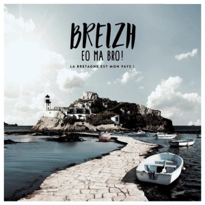 Various - Breizh Eo Ma Bro ! La Bretagne Est Mon Pays ! in der Gruppe Övrigt /  bei Bengans Skivbutik AB (3949373)