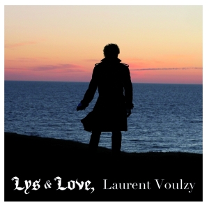 Voulzy Laurent - Lys & Love in der Gruppe Övrigt /  bei Bengans Skivbutik AB (3949380)