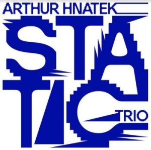 Hnatek Arthur (Trio) - Static (Yellow Vinyl) in der Gruppe VINYL bei Bengans Skivbutik AB (3950304)