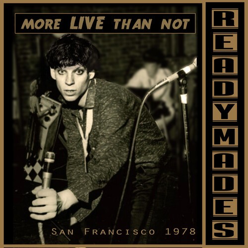 Readymades - San Francisco: Mostly Live in der Gruppe Övrigt / bei Bengans Skivbutik AB (3950360)