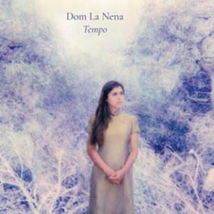 Dom La Nena - Tempo in der Gruppe CD / Pop bei Bengans Skivbutik AB (3950380)