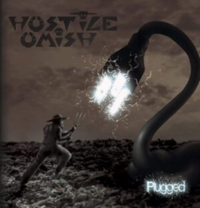 Hostile Omish - Plugged in der Gruppe Övrigt /  bei Bengans Skivbutik AB (3950415)