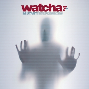 Watcha - Mutant in der Gruppe VINYL / Hårdrock bei Bengans Skivbutik AB (3950553)