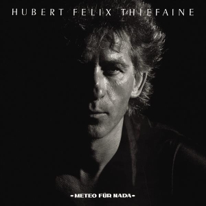Thiéfaine Hubert-Félix - Météo Für Nada in der Gruppe Övrigt /  bei Bengans Skivbutik AB (3950562)