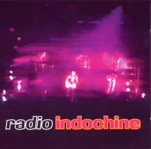 Indochine - Radio Indochine in der Gruppe CD / Fransk Musik,Pop-Rock bei Bengans Skivbutik AB (3950932)