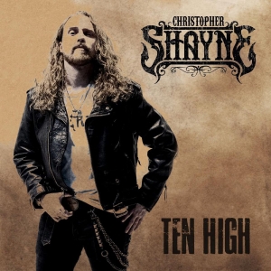 Shayne Christopher - Ten High in der Gruppe CD bei Bengans Skivbutik AB (3951183)