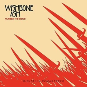 Wishbone Ash - Number The Brave in der Gruppe CD / Pop-Rock bei Bengans Skivbutik AB (3951186)