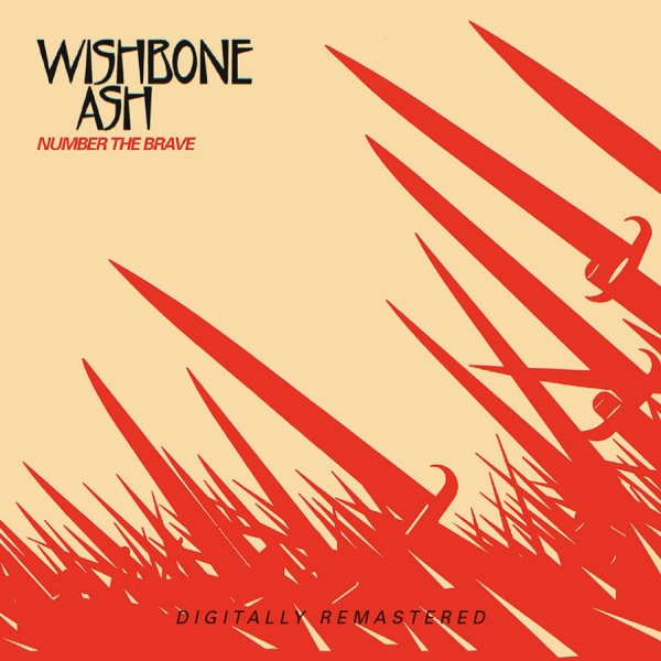 Wishbone Ash - Number The Brave in der Gruppe CD / Bestseller bei Bengans Skivbutik AB (3951186)