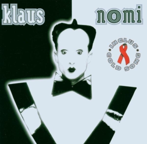 Nomi Klaus - Klaus Nomi in der Gruppe CD / Pop-Rock,Övrigt bei Bengans Skivbutik AB (3951395)